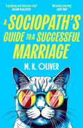 A Sociopath's Guide to a Successful Marriage PB - MPHOnline.com