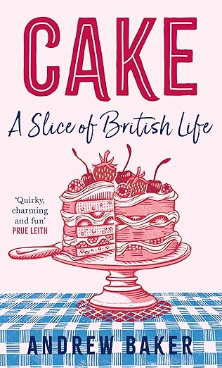 Cake: A Slice of British Life - MPHOnline.com