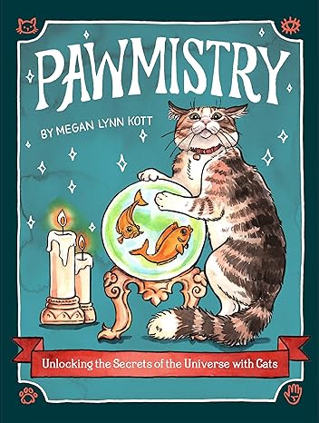 Pawmistry : Unlocking the Secrets of the Universe with Cats - MPHOnline.com