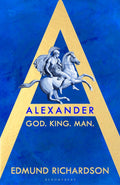 Alexander: God, King, Man - MPHOnline.com