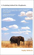 A Training School for Elephants - MPHOnline.com