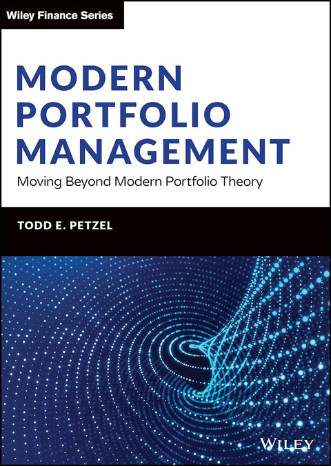 Modern Portfolio Management: Moving Beyond Modern Portfolio Theory - MPHOnline.com