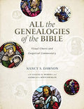 All the Genealogies of the Bible: Visual Charts and Exegetical Commentary - MPHOnline.com