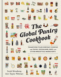 The Global Pantry Cookbook: ransform Your Everyday Cooking with Tahini, Gochujang, Miso, and Other Irresistible Ingredients - MPHOnline.com