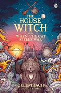 The House Witch and When the Cat Spells War(The House Witch, 3) - MPHOnline.com
