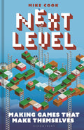 Next Level: Making Games That Make Themselves - MPHOnline.com
