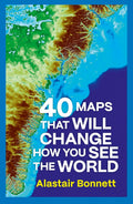 40 Maps That Will Change How You See the World (SC) - MPHOnline.com