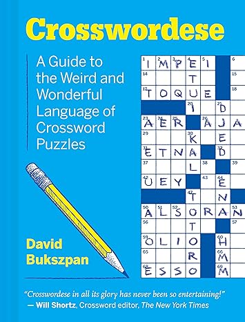 Crosswordese: A Guide to the Weird and Wonderful Language of Crossword Puzzles - MPHOnline.com