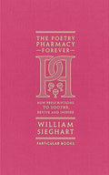 The Poetry Pharmacy Forever : New Prescriptions to Soothe, Revive and Inspire - MPHOnline.com