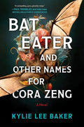 Bat Eater and Other Names for Cora Zeng - MPHOnline.com
