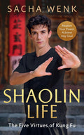 Shaolin Life: Five Virtues of Kung Fu - MPHOnline.com