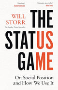 The Status Game: On Human Life and How to Play It - MPHOnline.com