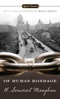 Signet Classics: Of Human Bondage (100th Anniversary Edition) - MPHOnline.com