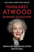 Burning Questions: Essays and Occasional Pieces, 2004 to 2022 - MPHOnline.com