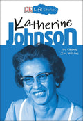 Dk Life Stories Katherine Johnson - MPHOnline.com