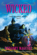 Wicked: The Graphic Novel Part II - MPHOnline.com