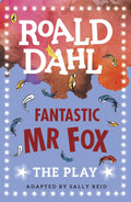 Fantastic Mr Fox: The Play - MPHOnline.com