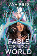 Fable for the End of the World - MPHOnline.com