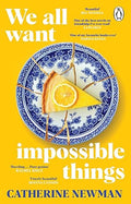 We All Want Impossible Things - MPHOnline.com