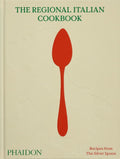 The Regional Italian Cookbook: Recipes from The Silver Spoon - MPHOnline.com