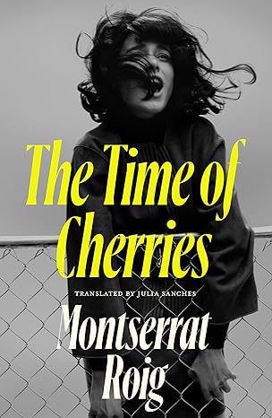 The Time of Cherries