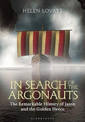 In Search of the Argonauts: The Remarkable History of Jason and the Golden Fleece - MPHOnline.com