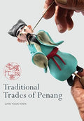 Traditional Trades of Penang - MPHOnline.com