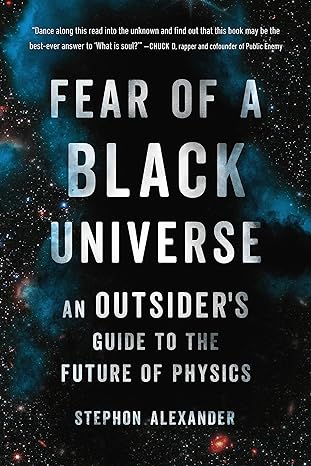 Fear of a Black Universe: An Outsider's Guide to the Future of Physics - MPHOnline.com