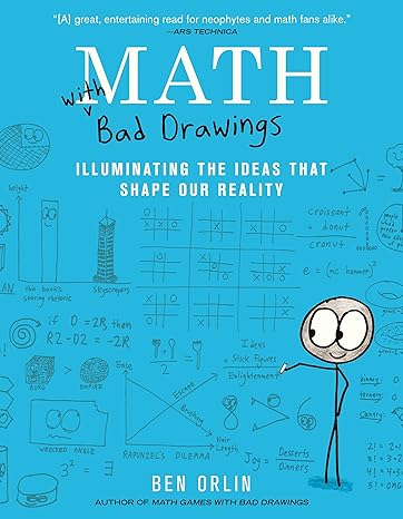 Math with Bad Drawings: Illuminating the Ideas That Shape Our Reality - MPHOnline.com