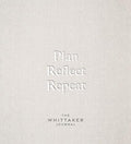 Plan, Reflect, Repeat: The Whittaker Journal - MPHOnline.com