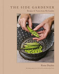 The Side Gardener: Recipes & Notes from My Garden - MPHOnline.com