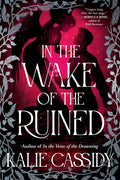 In the Wake of the Ruined - MPHOnline.com