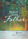 Honor Your Father: Reset My Family Legacy - MPHOnline.com