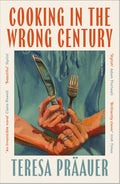 Cooking In The Wrong Century - MPHOnline.com