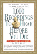 1,000 Recordings to Hear Before You Die: A Listener's Life List - MPHOnline.com