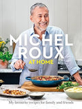 Michel Roux At Home: My Favourite Recipes for Family and Friends - MPHOnline.com