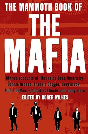 The Mammoth Book of the Mafia - MPHOnline.com