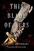This Blade of Ours - MPHOnline.com