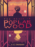 The House in Poplar Wood - MPHOnline.com