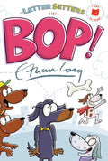 ILTR: The Letter Setters in Bop! - MPHOnline.com