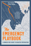 The Emergency Playbook: A Bunker-Free Guide to Disaster Preparation - MPHOnline.com