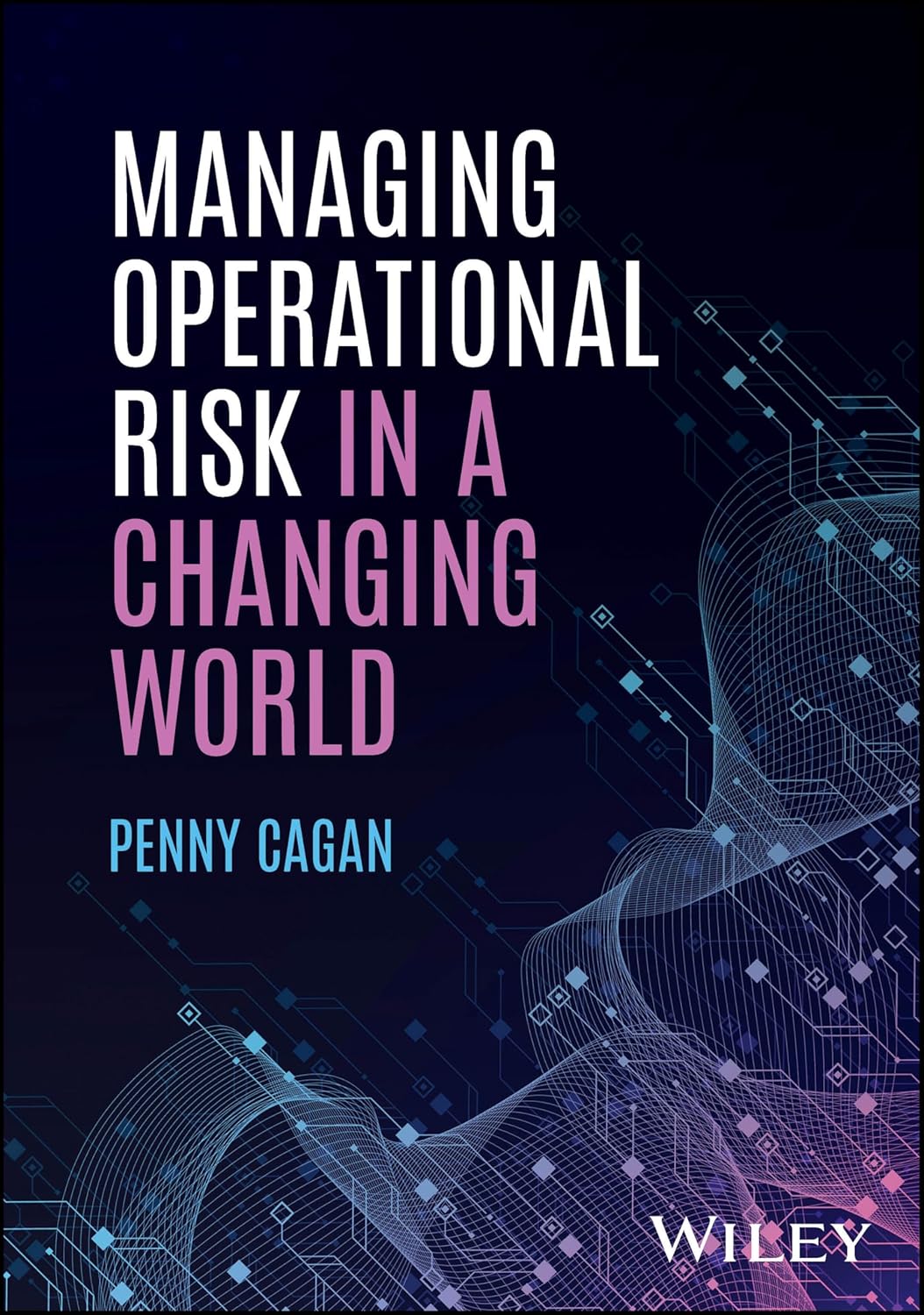 Managing Operational Risk in a Changing World – MPHOnline.com