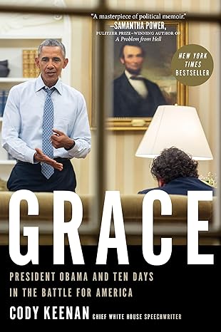 Grace: President Obama and Ten Days in the Battle for America - MPHOnline.com