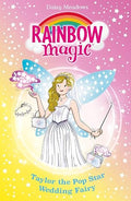 Rainbow Magic: Taylor The Pop Star Wedding Fairy - MPHOnline.com