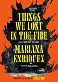 Things We Lost in the Fire: Four Graphic Stories - MPHOnline.com