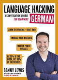 Language Hacking German: A Conversation Course For Beginner - MPHOnline.com