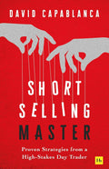Short Selling Master: Proven Strategies from a High-Stakes Day Trader - MPHOnline.com
