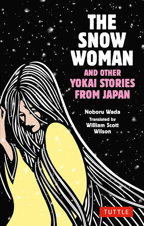 The Snow Woman and Other Yokai Stories from Japan - MPHOnline.com