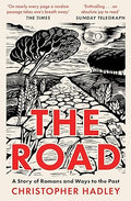 The Road: A Story of Romans and Ways to the Past - MPHOnline.com