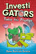 InvestiGators #02: Take the Plunge (Hardcover) - MPHOnline.com